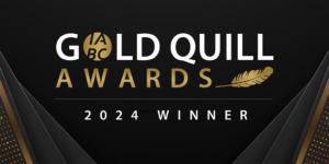 The words “Gold Quill Awards 2024 Winner” appear in a graphic. The graphic colours are awards-themed in black and gold.